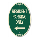 Reserved Parking Sign Resident Parking Only (With Left Arrow)