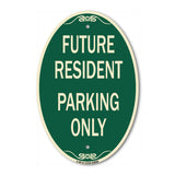 Reserved Parking Sign Future Resident Parking Only