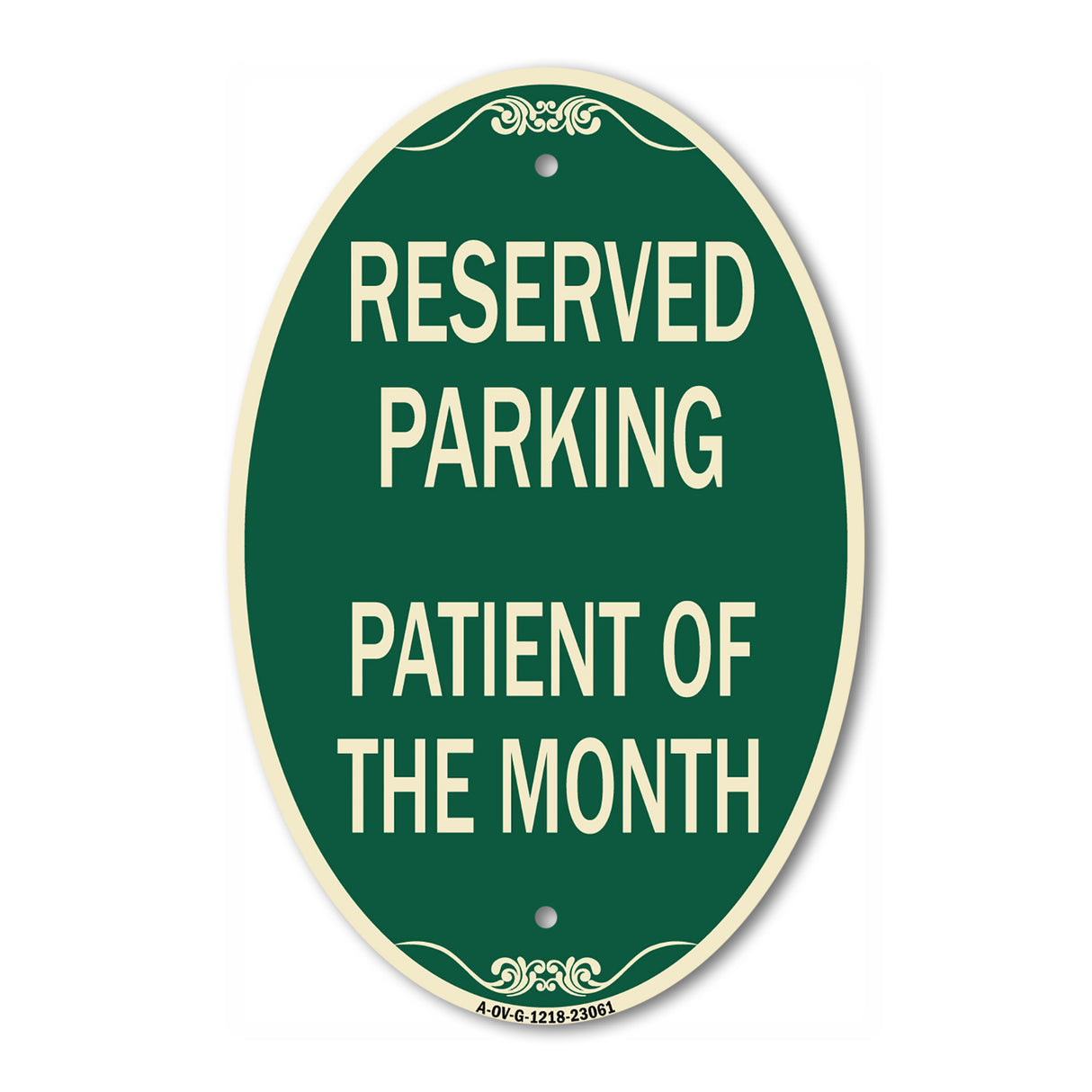 Reserved Parking Patient of the Month