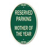 Reserved Parking Mother of the Year