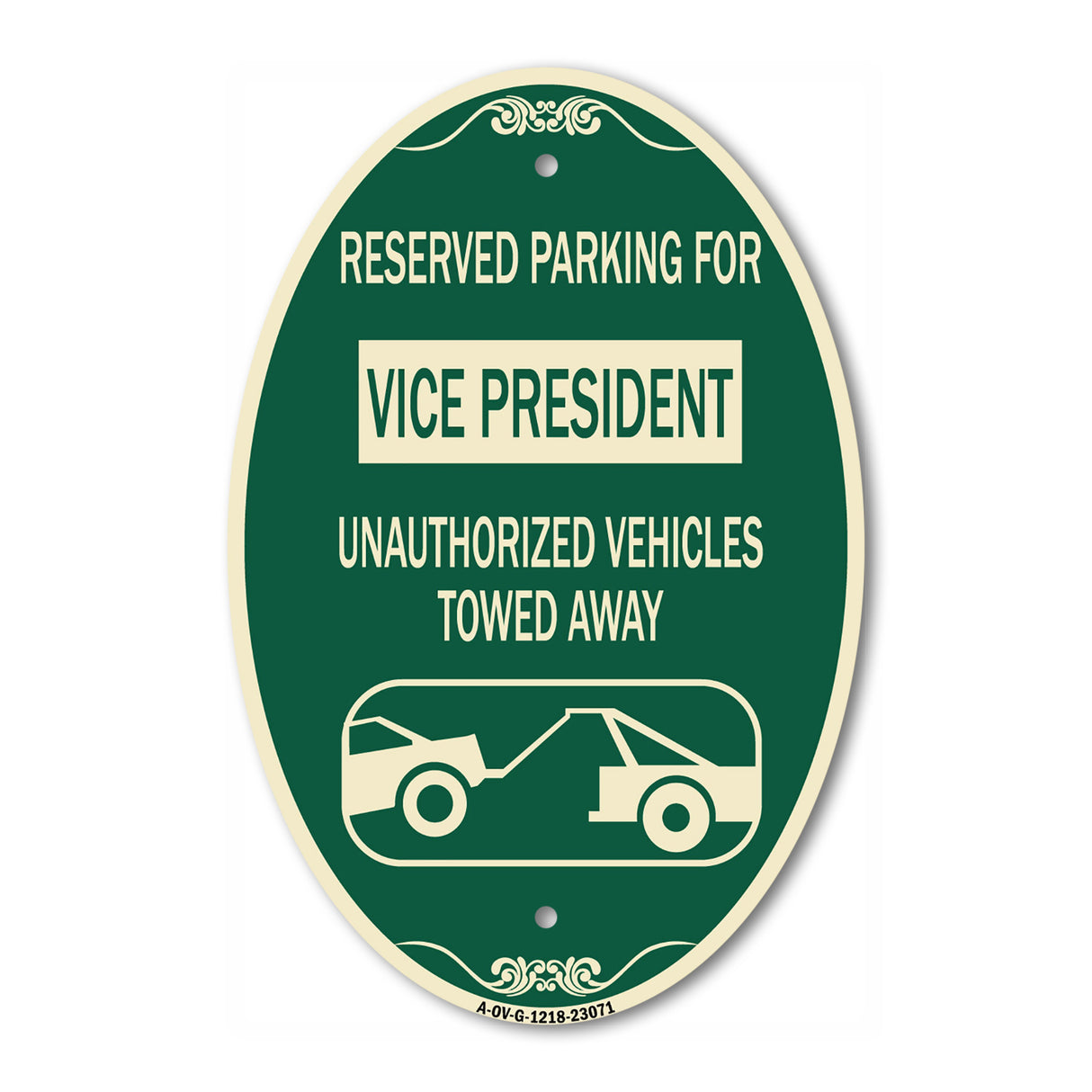 Reserved Parking for Vice President Unauthorized Vehicles Towed Away (With Car Tow Graphic)