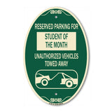 Reserved Parking for Student of the Month Unauthorized Vehicles Towed Away