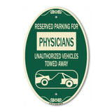 Reserved Parking for Physicians Unauthorized Vehicles Towed Away
