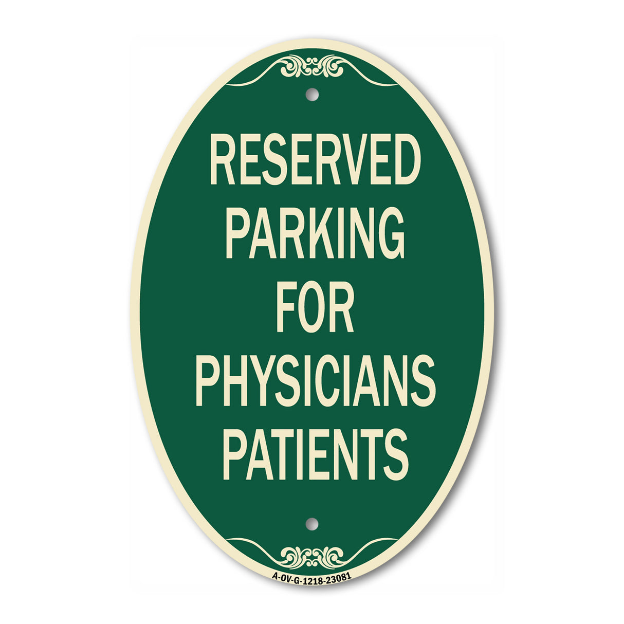 Reserved Parking for Physicians Patients
