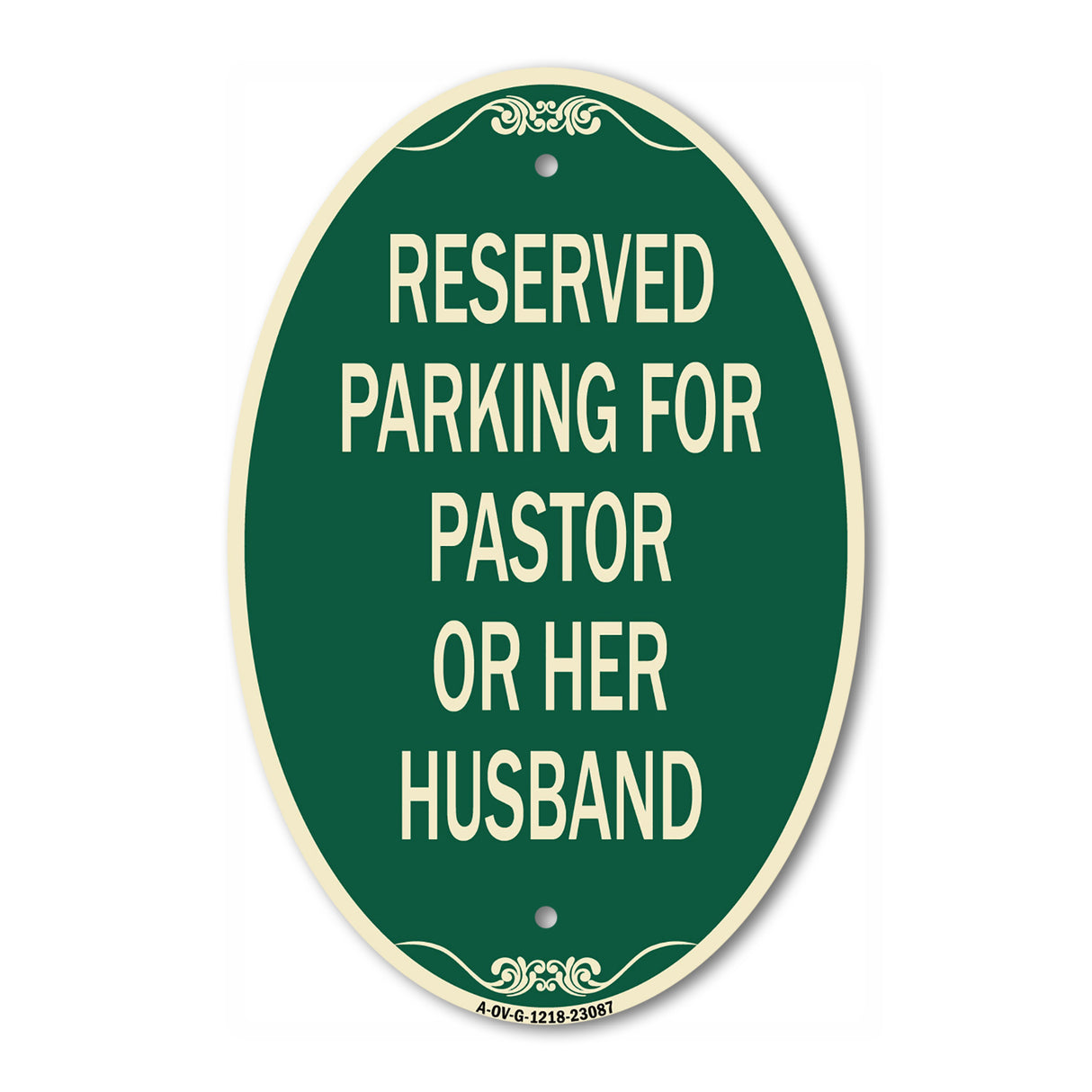 Reserved Parking for Pastor or Her Husband
