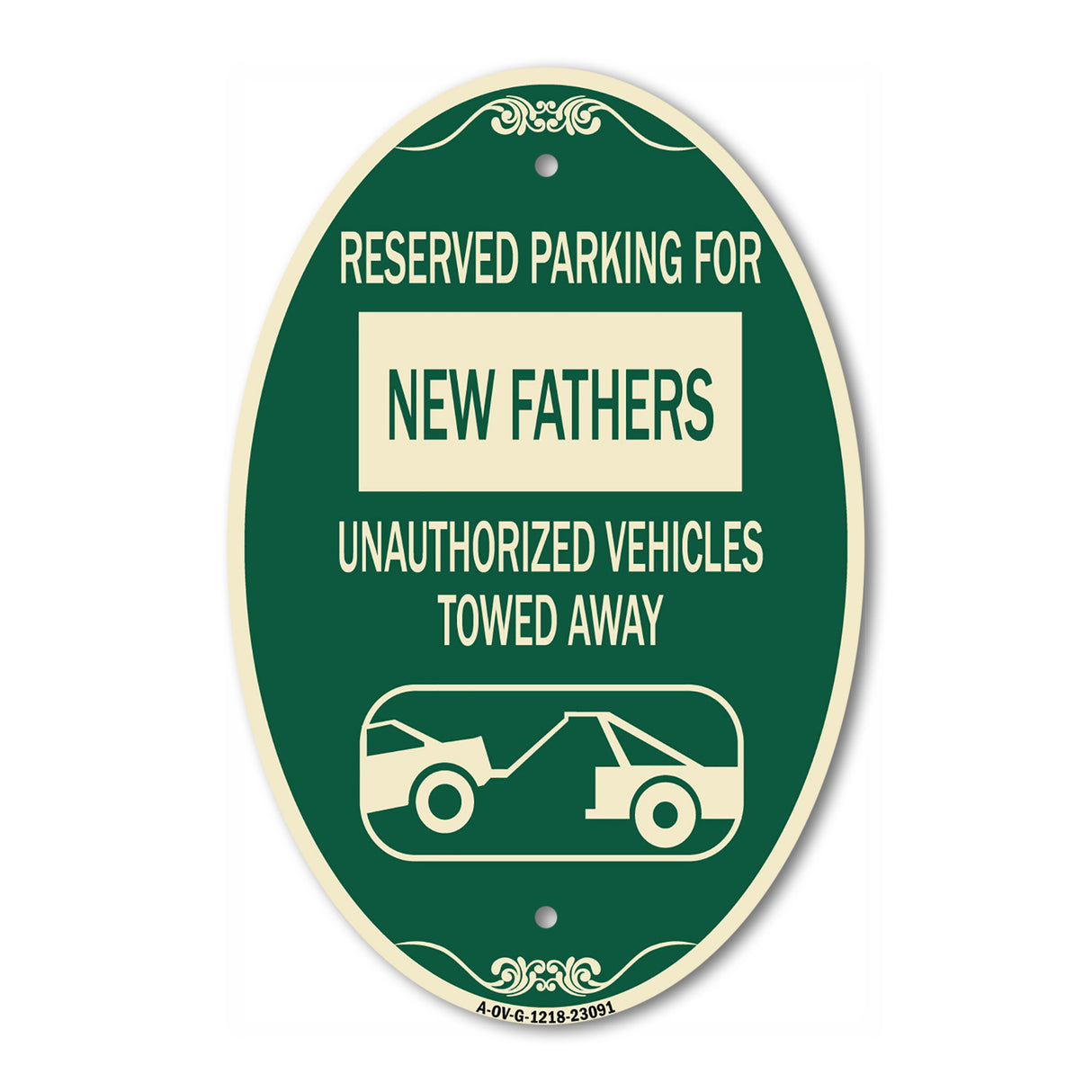 Reserved Parking for New Fathers Unauthorized Vehicles Towed Away (With Tow Away Graphic)