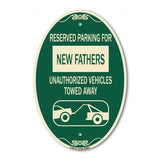 Reserved Parking for New Fathers Unauthorized Vehicles Towed Away (With Tow Away Graphic)