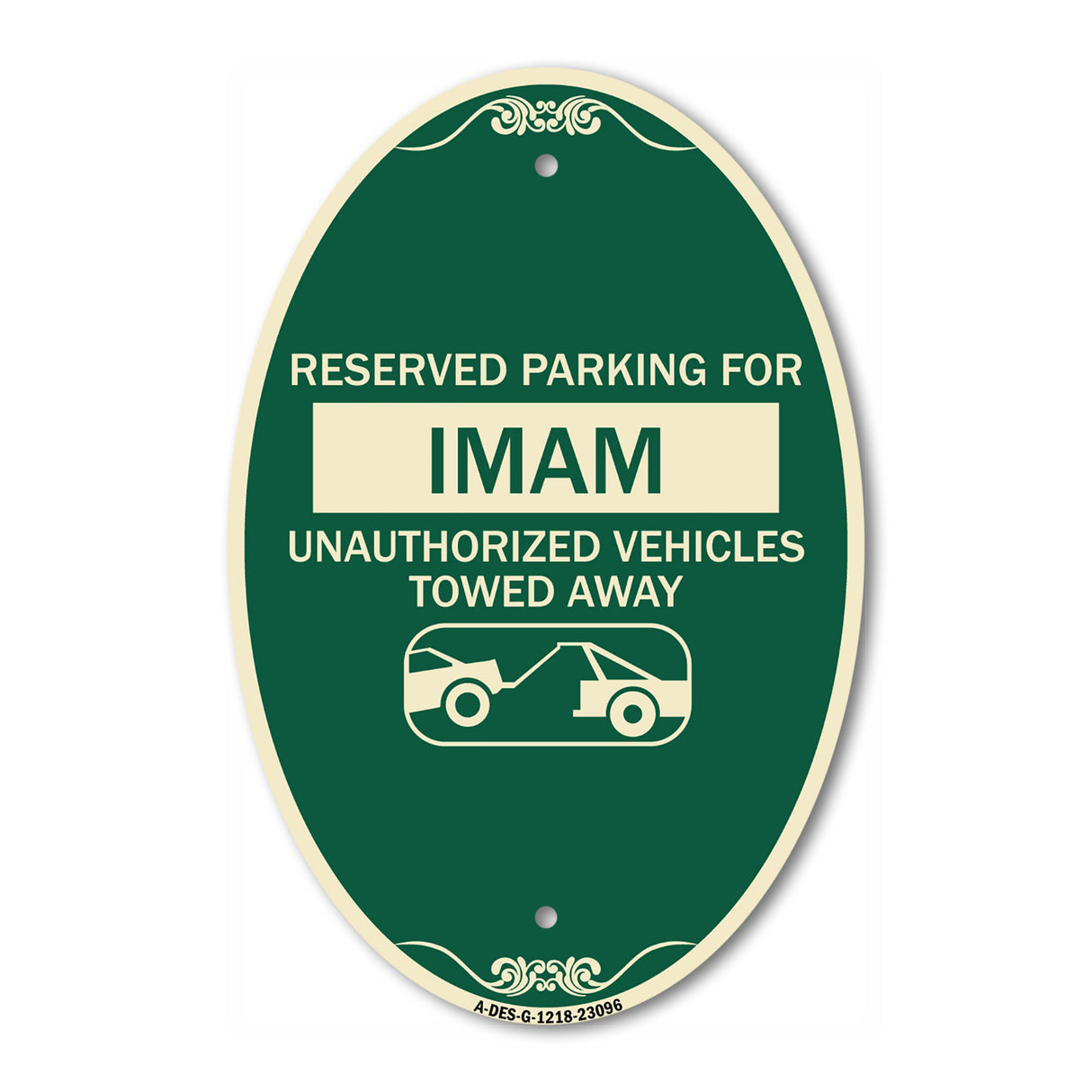 Reserved Parking for Imam Unauthorized Vehicles Towed Away (With Tow Away Graphic)