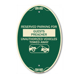 Reserved Parking for Guest Preacher Unauthorized Vehicles Towed Away (With Tow Away Graphic)