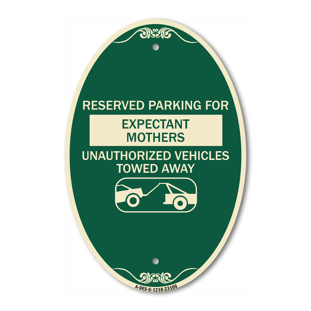 Reserved Parking for Expectant Mothers Unauthorized Vehicles Towed Away (With Tow Away Graphic)
