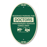 Reserved Parking for Doctors Unauthorized Vehicles Towed Away