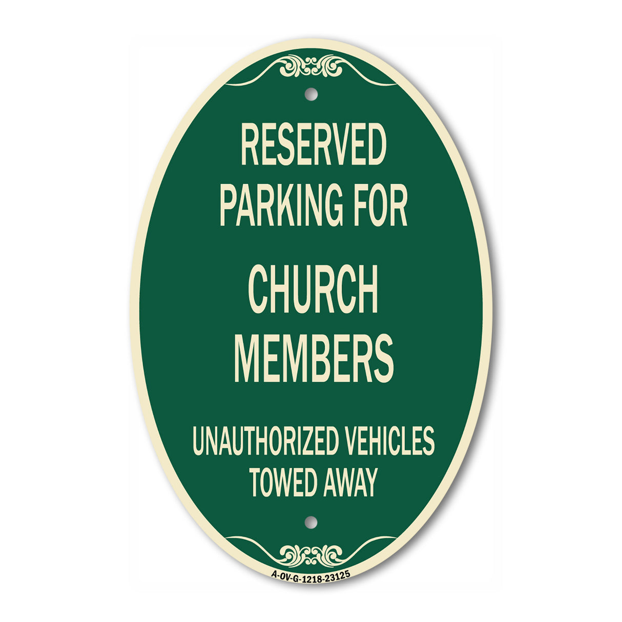 Reserved Parking for Church Members Unauthorized Vehicles Towed Away