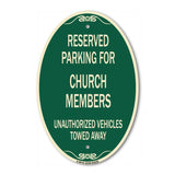 Reserved Parking for Church Members Unauthorized Vehicles Towed Away