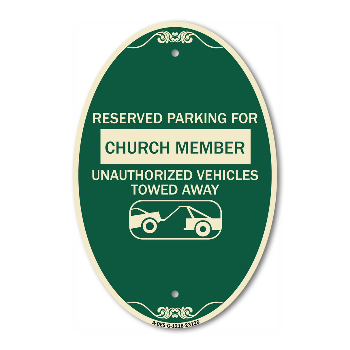 Reserved Parking for Church Member Unauthorized Vehicles Towed Away (With Tow Away Graphic)