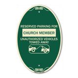 Reserved Parking for Church Member Unauthorized Vehicles Towed Away (With Tow Away Graphic)
