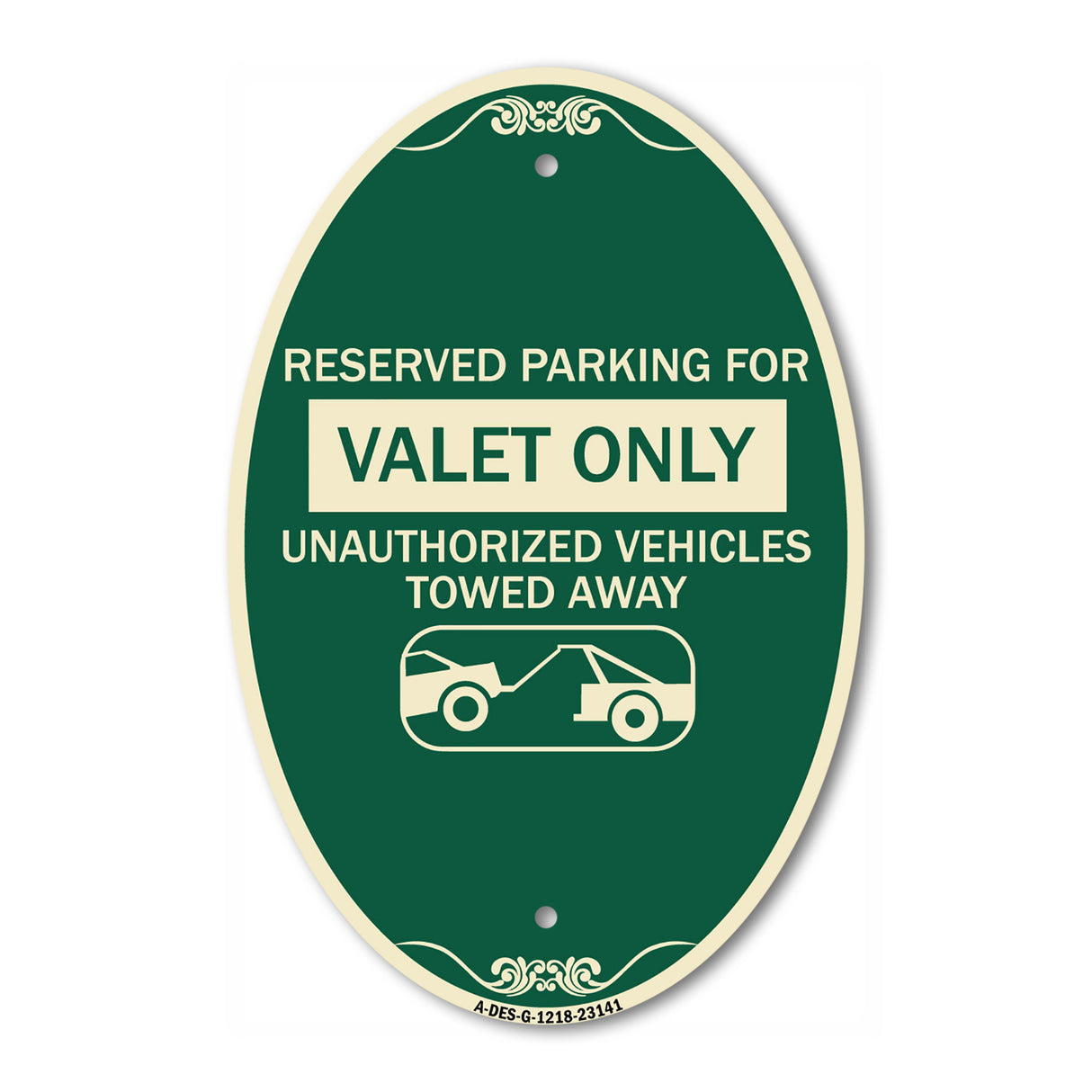 Reserved Parking - Valet Only Unauthorized Vehicles Towed Away (With Car Tow Graphic)