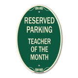 Reserved Parking - Teacher of the Month