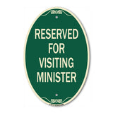 Reserved for Visiting Ministers