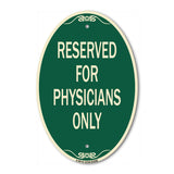 Reserved for Physicians Only
