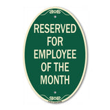 Reserved for Employee of the Month