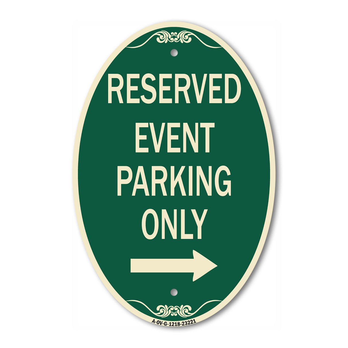 Reserved - Event Parking Only (With Right Arrow)