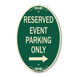 Reserved - Event Parking Only (With Right Arrow)