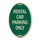 Rental Car Parking Only