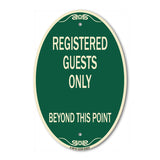Registered Guests Only Beyond This Point