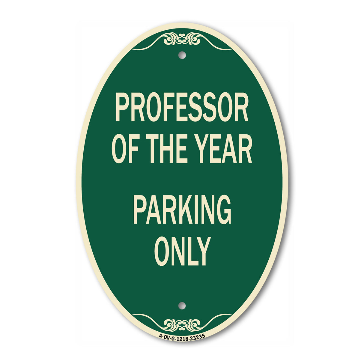Professor of the Year Parking Only