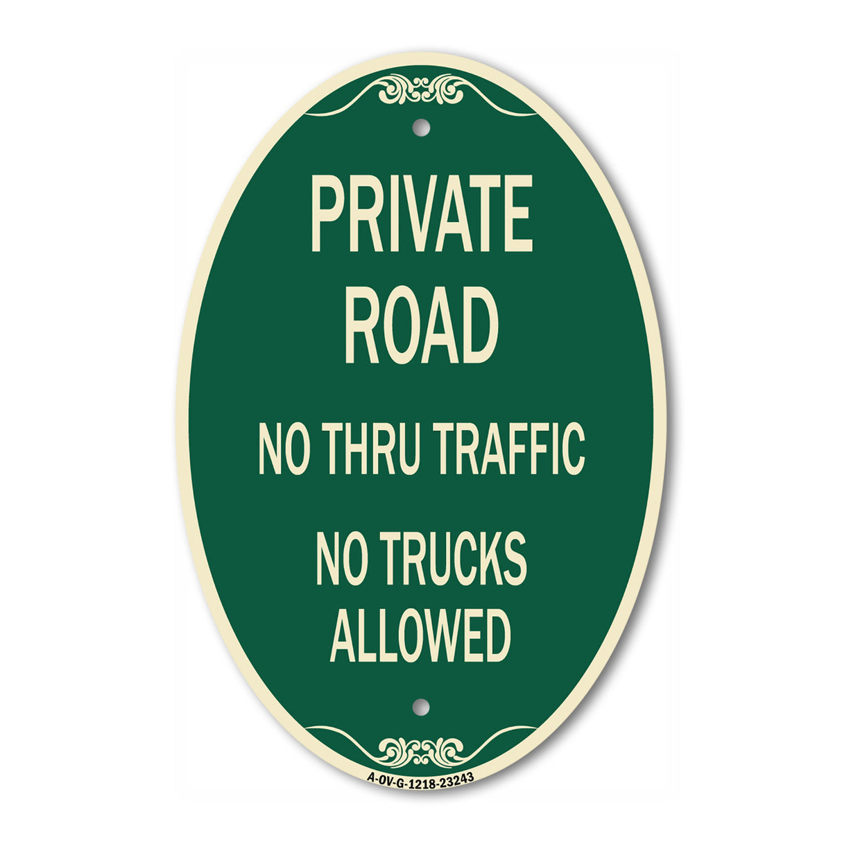 Private Road No Thru Traffic No Trucks Allowed