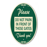 Please Do Not Park in Front of These Gates