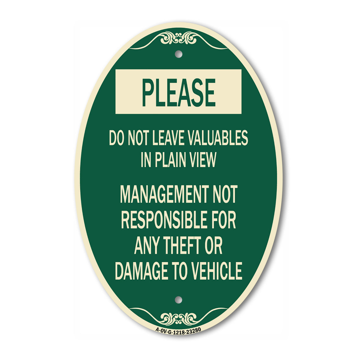 Please Do Not Leave Valuables in Plain View Management Not Responsible for ANY Theft or Damage to Vehicle