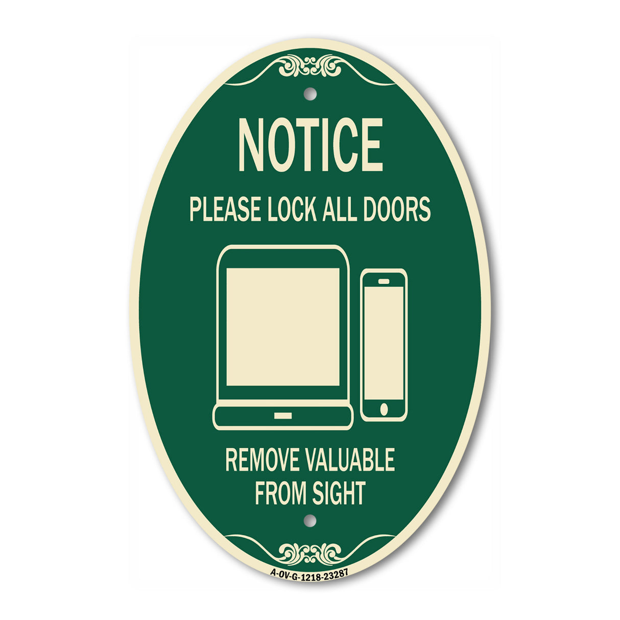 Please Lock All Doors Remove Valuables from Sight