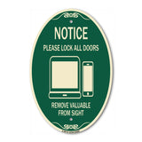 Please Lock All Doors Remove Valuables from Sight