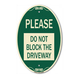 Please Do Not Block Driveway
