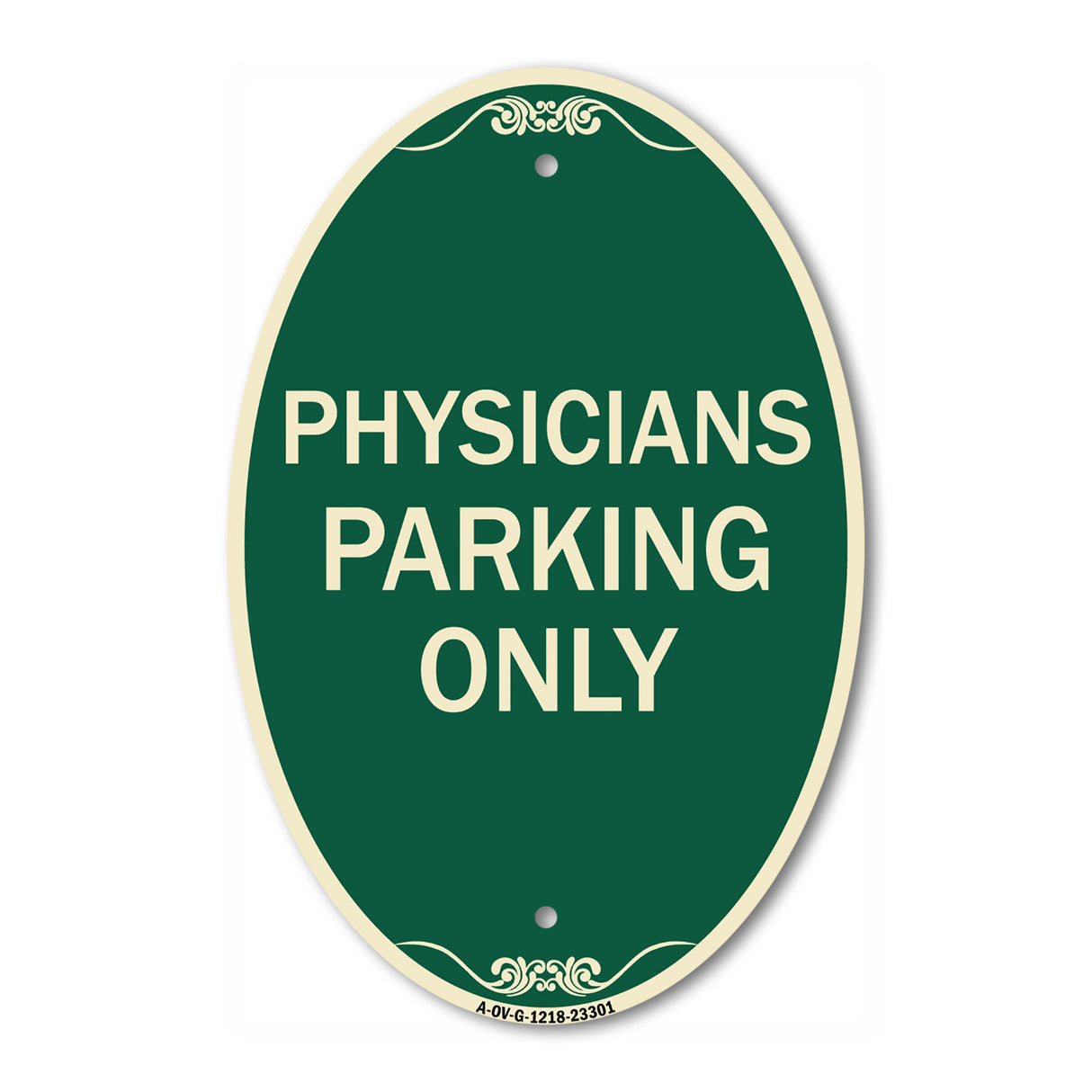 Physician Parking Only