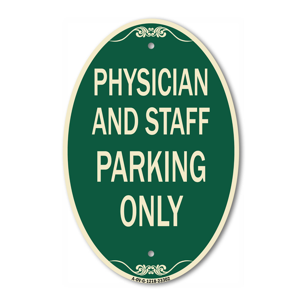 Physician and Staff Parking Only