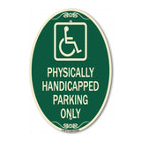 Physically Handicapped Parking Only (With Graphic)