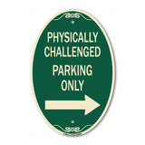 Physically Challenged Parking Only (With Left Arrow)