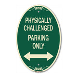 Physically Challenged Parking Only (With Bidirectional Arrow)