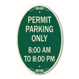 Permit Parking Only 8-00 Am to 8-00 Pm
