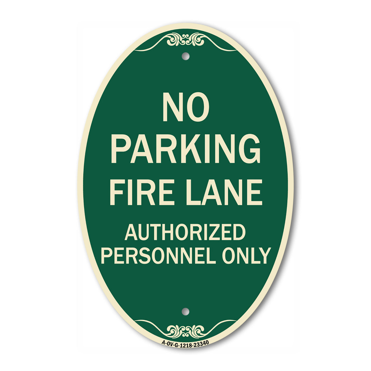 Parking Fire Lane Authorized Personnel Only