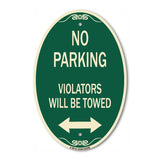 Parking Violators Will Be Towed (With Bidirectional Arrow)