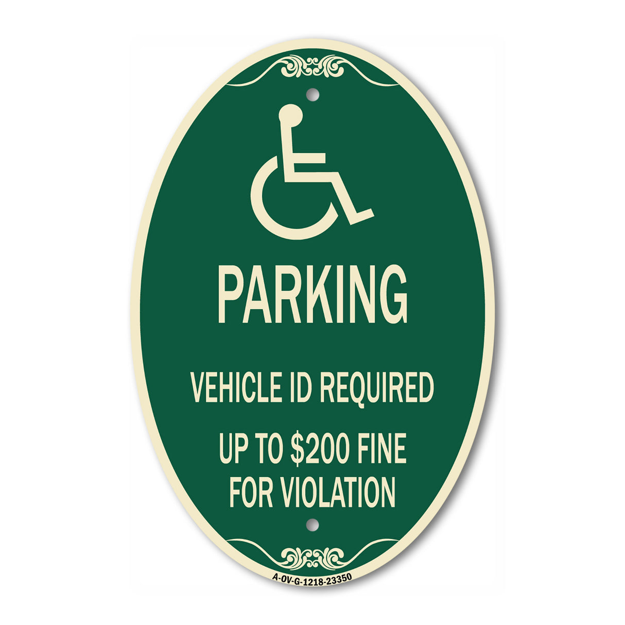 Parking Vehicle Id Required Up to $200 Fine for Violation (With Handicapped Symbol)