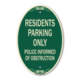 Parking Sign Residents Parking Only Police Informed of Obstruction