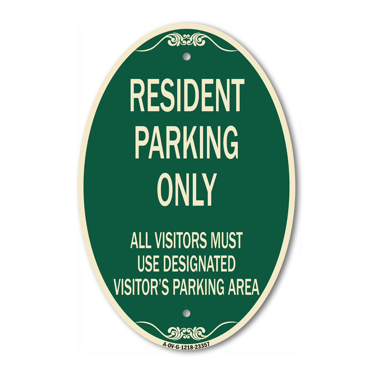 Parking Sign Resident Parking Only All Visitors Must Use Designated Visitors Parking Area