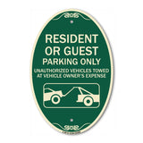 SignMission Designer Oval Sign - Parking Restriction Sign Resident or Guest Parking Only Unauthorized Vehicles Towed at Owner Expense with Graphic