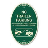 Parking Restriction Sign No Trailer Parking Unauthorized Vehicles Towed at Owner Expense with Graphic