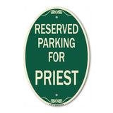 Parking Reserved for Priest