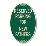 Parking Reserved for New Fathers